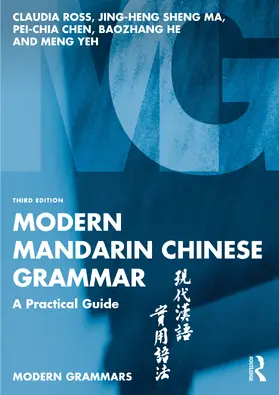 Ross / Ma / Chen | Modern Mandarin Chinese Grammar | Buch | 978-1-032-37050-7 | www.sack.de