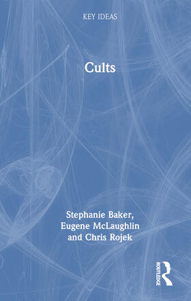 Rojek / Baker / McLaughlin | Cults | Buch | 978-1-03-237057-6 | sack.de