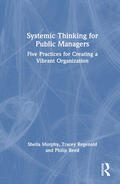 Reed / Murphy / Regenold |  Systemic Thinking for Public Managers | Buch |  Sack Fachmedien