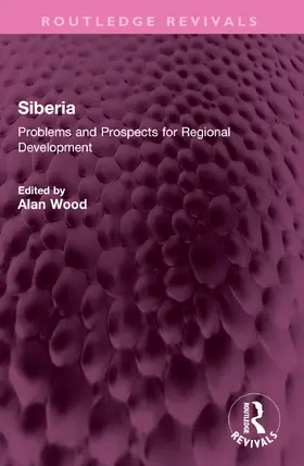 Wood |  Siberia | Buch |  Sack Fachmedien