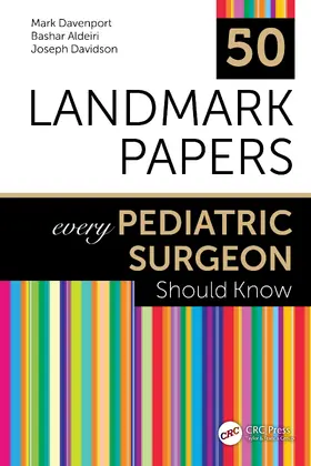 Davenport / Aldeiri / Davidson | 50 Landmark Papers every Pediatric Surgeon Should Know | Buch | 978-1-032-37122-1 | www.sack.de