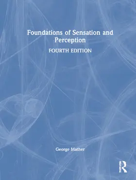 Mather |  Foundations of Sensation and Perception | Buch |  Sack Fachmedien