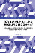 Alt |  How European Citizens Understand the Economy | Buch |  Sack Fachmedien