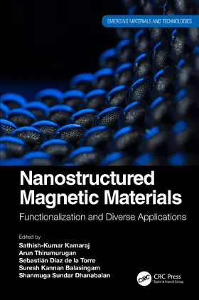 Kamaraj / Thirumurugan / Díaz de la Torre | Nanostructured Magnetic Materials | Buch | 978-1-032-37159-7 | sack.de