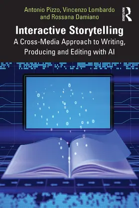 Pizzo / Lombardo / Damiano |  Interactive Storytelling | Buch |  Sack Fachmedien