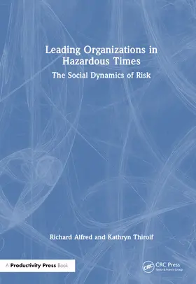Alfred |  Leading Organizations in Hazardous Times | Buch |  Sack Fachmedien