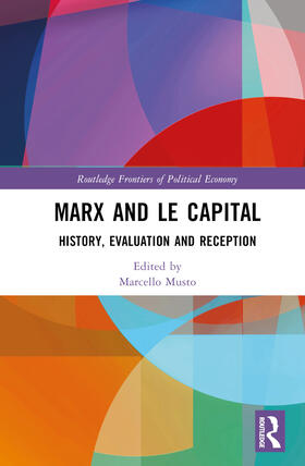 Musto | Marx and Le Capital | Buch | 978-1-03-237307-2 | sack.de
