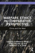 Chan / Twiss / Lo |  Warfare Ethics in Comparative Perspective | Buch |  Sack Fachmedien