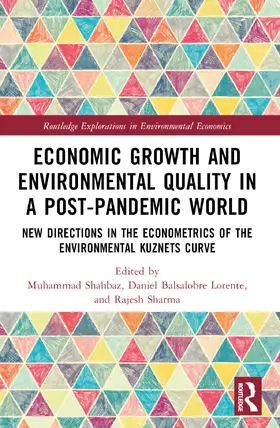 Shahbaz / Balsalobre Lorente / Sharma |  Economic Growth and Environmental Quality in a Post-Pandemic World | Buch |  Sack Fachmedien