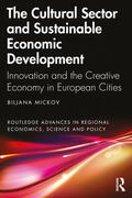 Mickov |  The Cultural Sector and Sustainable Economic Development | Buch |  Sack Fachmedien