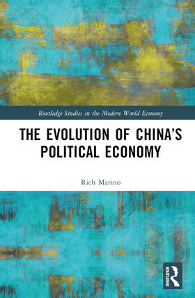 Marino |  The Evolution of China's Political Economy | Buch |  Sack Fachmedien