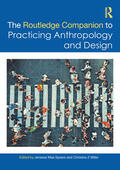 Miller / Spears |  The Routledge Companion to Practicing Anthropology and Design | Buch |  Sack Fachmedien