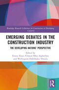 Kissi / Aigbavboa / Thwala |  Emerging Debates in the Construction Industry | Buch |  Sack Fachmedien