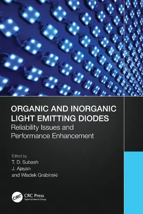 Subash / Ajayan / Grabinski |  Organic and Inorganic Light Emitting Diodes | Buch |  Sack Fachmedien