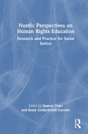 Osler / Goldschmidt-Gjerløw |  Nordic Perspectives on Human Rights Education | Buch |  Sack Fachmedien