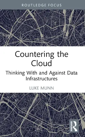 Munn |  Countering the Cloud | Buch |  Sack Fachmedien