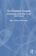 Crossan / Seijts / Furlong |  The Character Compass | Buch |  Sack Fachmedien