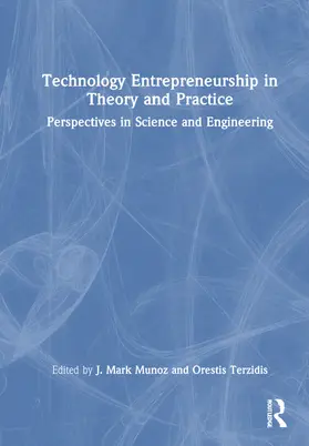 Munoz / Terzidis |  Technology Entrepreneurship in Theory and Practice | Buch |  Sack Fachmedien