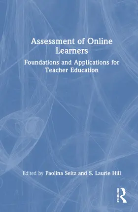 Seitz / Hill | Assessment of Online Learners | Buch | 978-1-032-37691-2 | www.sack.de