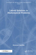 MacHale |  Lateral Solutions to Mathematical Problems | Buch |  Sack Fachmedien