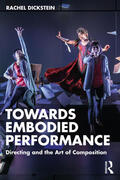 Dickstein |  Towards Embodied Performance | Buch |  Sack Fachmedien