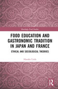 Ueda |  Food Education and Gastronomic Tradition in Japan and France | Buch |  Sack Fachmedien