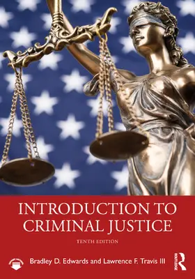 Edwards / Travis III |  Introduction to Criminal Justice | Buch |  Sack Fachmedien