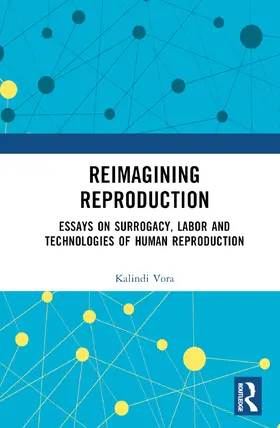Vora |  Reimagining Reproduction | Buch |  Sack Fachmedien
