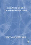 Braswell / Edwards / McCarthy |  Justice, Crime, and Ethics | Buch |  Sack Fachmedien