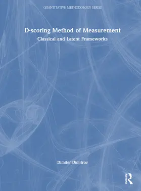 Dimitrov |  D-scoring Method of Measurement | Buch |  Sack Fachmedien