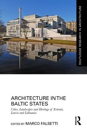 Falsetti |  Architecture in the Baltic States | Buch |  Sack Fachmedien