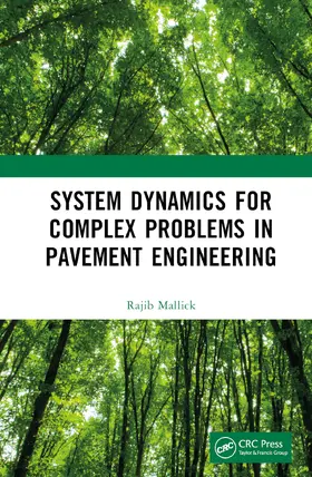 Mallick |  System Dynamics for Complex Problems in Pavement Engineering | Buch |  Sack Fachmedien