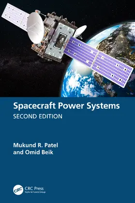 Patel / Beik |  Spacecraft Power Systems | Buch |  Sack Fachmedien