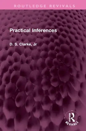 Clarke |  Practical Inferences | Buch |  Sack Fachmedien
