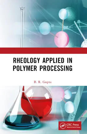 Gupta |  Rheology Applied in Polymer Processing | Buch |  Sack Fachmedien