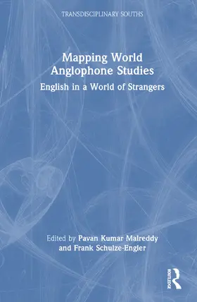 Kumar Malreddy / Schulze-Engler |  Mapping World Anglophone Studies | Buch |  Sack Fachmedien
