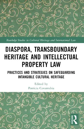 Covarrubia |  Transboundary Heritage and Intellectual Property Law | Buch |  Sack Fachmedien
