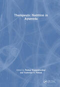 Wanjarkhedkar / Pathak |  Therapeutic Nutrition in Ayurveda | Buch |  Sack Fachmedien