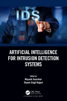 Swarnkar / Rajput |  Artificial Intelligence for Intrusion Detection Systems | Buch |  Sack Fachmedien