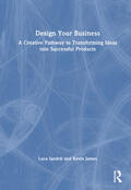 James / Iandoli |  Design Your Business | Buch |  Sack Fachmedien