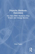 Taylor |  Projects: Methods: Outcomes | Buch |  Sack Fachmedien