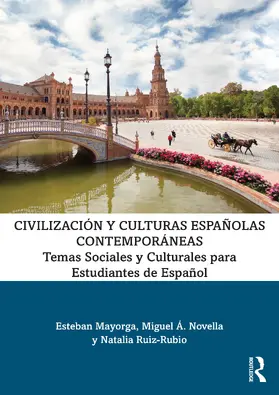 Mayorga / Novella / Ruiz-Rubio |  Civilización y culturas españolas contemporáneas | Buch |  Sack Fachmedien