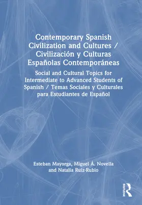 Mayorga / Novella / Ruiz-Rubio |  Civilización y culturas españolas contemporáneas | Buch |  Sack Fachmedien