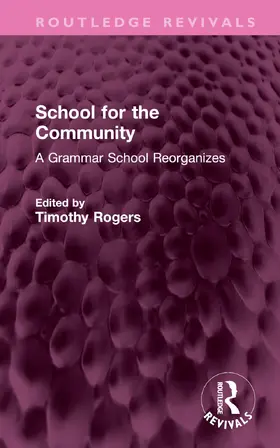 Rogers |  School for the Community | Buch |  Sack Fachmedien