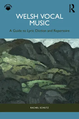 Schutz | Welsh Vocal Music | Buch | 978-1-032-38881-6 | www.sack.de
