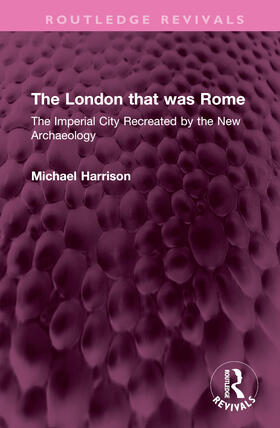 Harrison |  The London that was Rome | Buch |  Sack Fachmedien