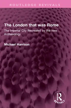 Harrison |  The London that was Rome | Buch |  Sack Fachmedien