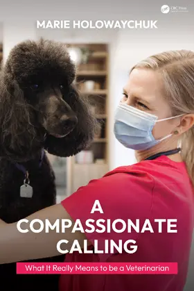 Holowaychuk |  A Compassionate Calling | Buch |  Sack Fachmedien