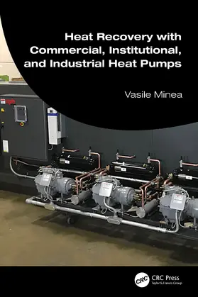 Minea |  Heat Recovery with Commercial, Institutional, and Industrial Heat Pumps | Buch |  Sack Fachmedien
