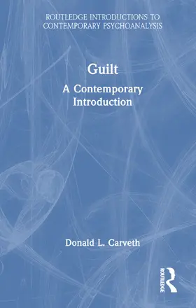 Carveth |  Guilt | Buch |  Sack Fachmedien